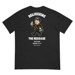 "Delivering The Message" T-Shirt